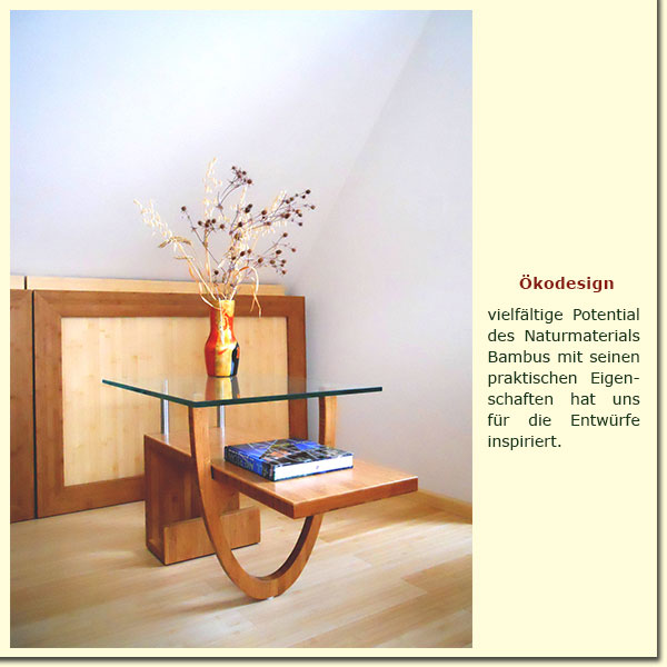 Design und Nachhaltigkeit. Exklusive und individuell gefertigten Möbeln, die mehr Komfort und Funktionalität bieten … mehr Wohlbefinden kommt durch entspannenden Effekt der Honigfarben